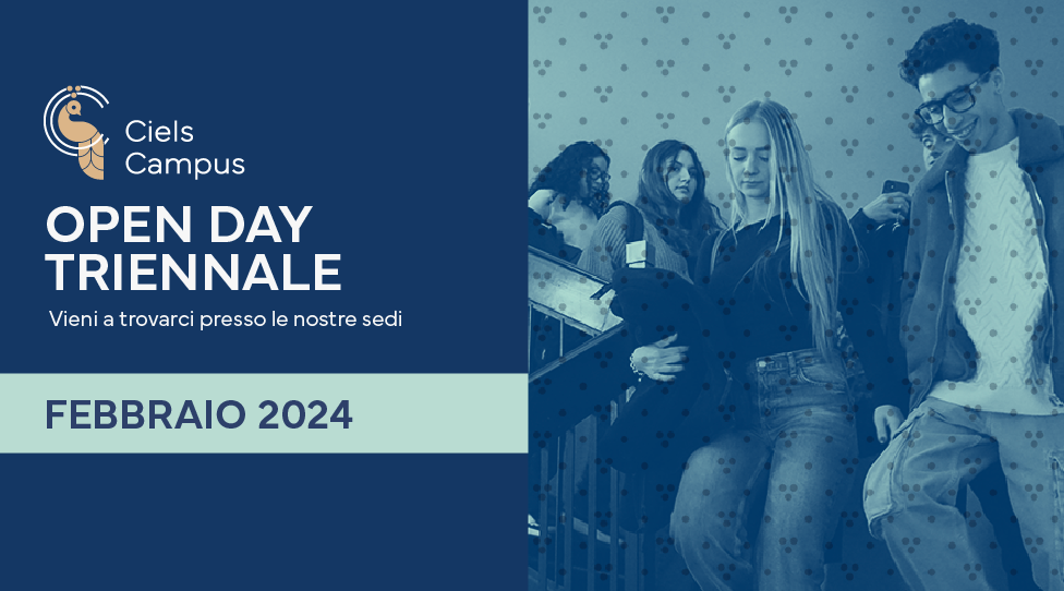 Open day Triennale Febbraio 2024 – Scopri Ciels Campus